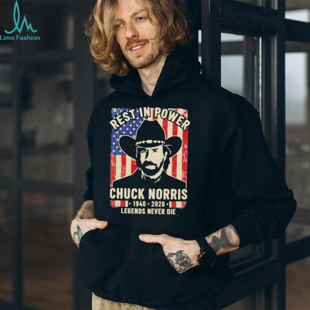 Rest In Power Chuck Norris 1940 2026 Legends Never Die T Shirt