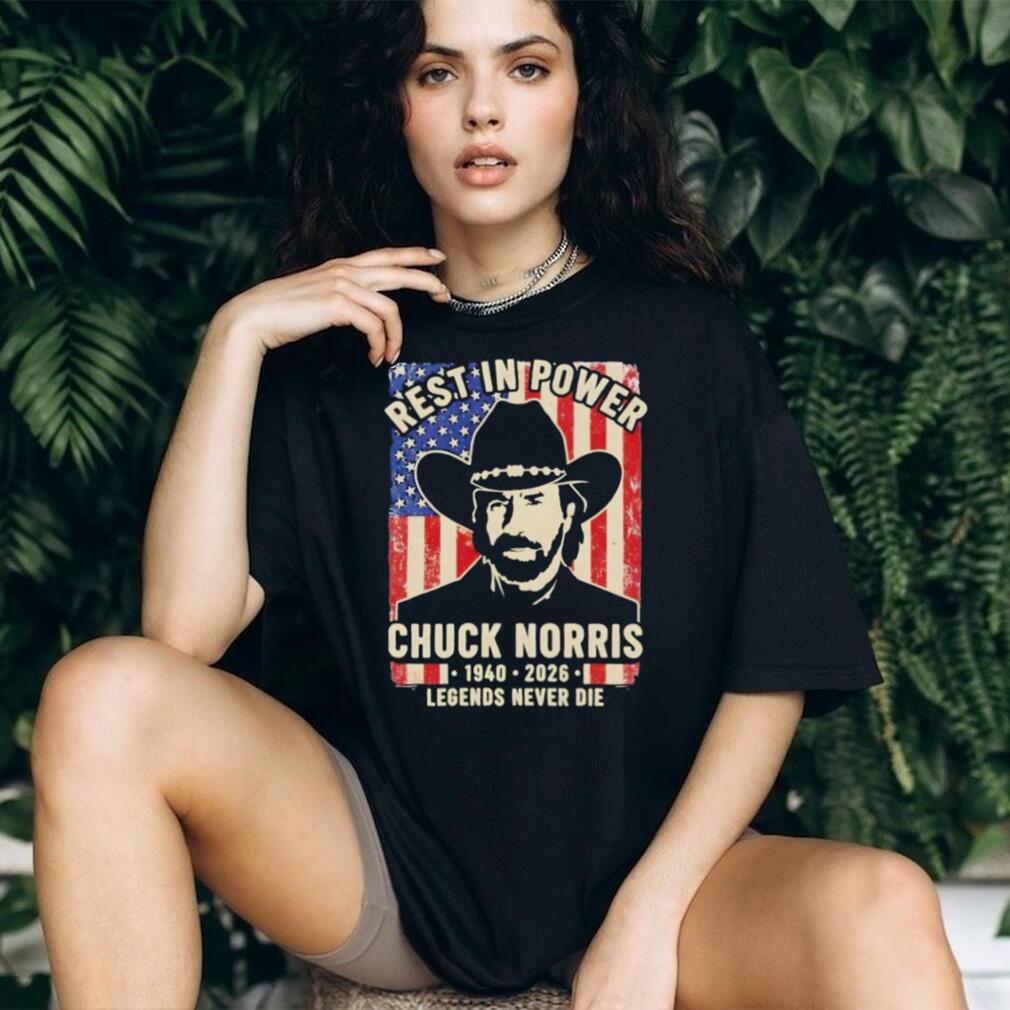 Rest In Power Chuck Norris 1940 2026 Legends Never Die T Shirt