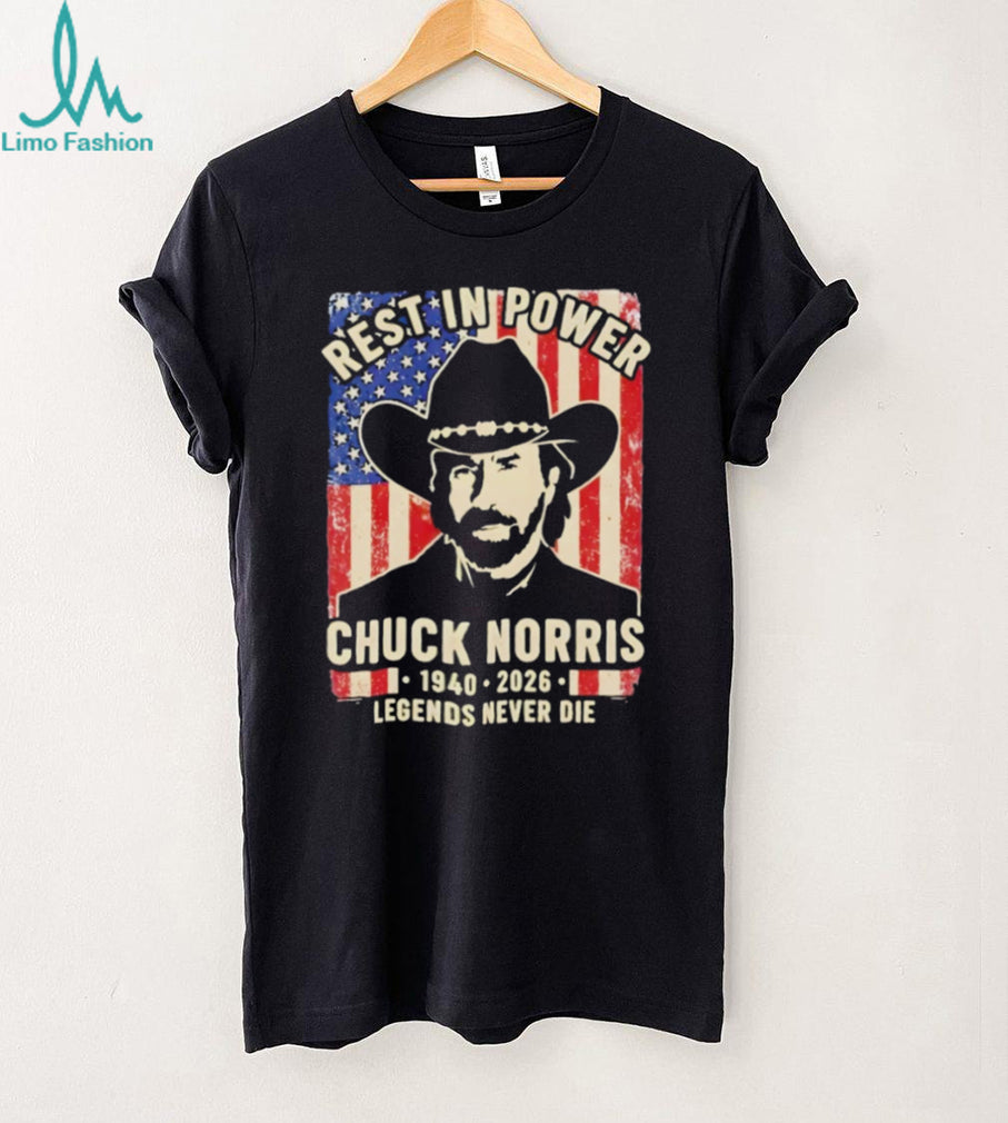 Rest In Power Chuck Norris 1940 2026 Legends Never Die T Shirt