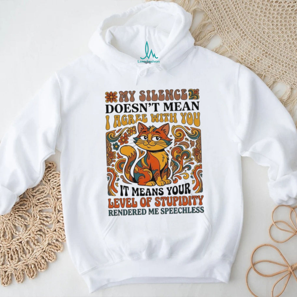 Retro Speechless Cat My Silence Level of Stupidity Sarcasm T Shirt