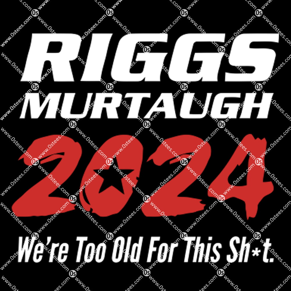 Riggs Murtaugh 2024