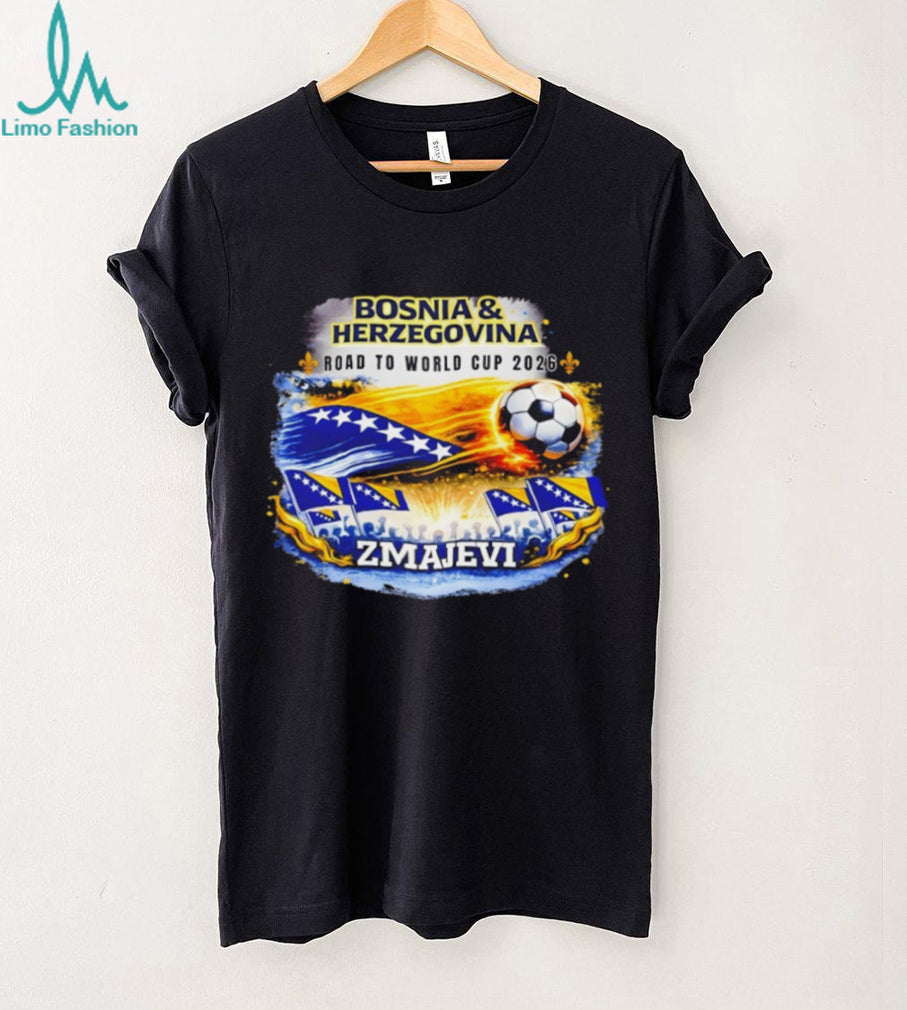 Road To World Cup 2026 Bosnia & Herzegovina Zmajevi National Team Fan T Shirt