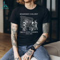 Roanoke Colony Hide and Seek Champs 1590 Funny History Graphic Shirt