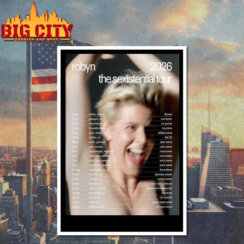 Robyn The Sexistential Tour 2026 Schedule Tour Dates Poster Shirt