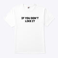 Roger Clemens If You Don’t Like It T Shirt