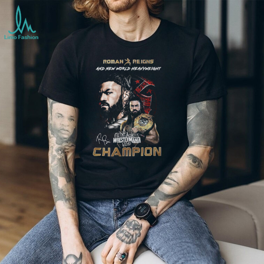 Roman Reigns New World Heavyweight Champion WrestleMania Vegas T Shirt