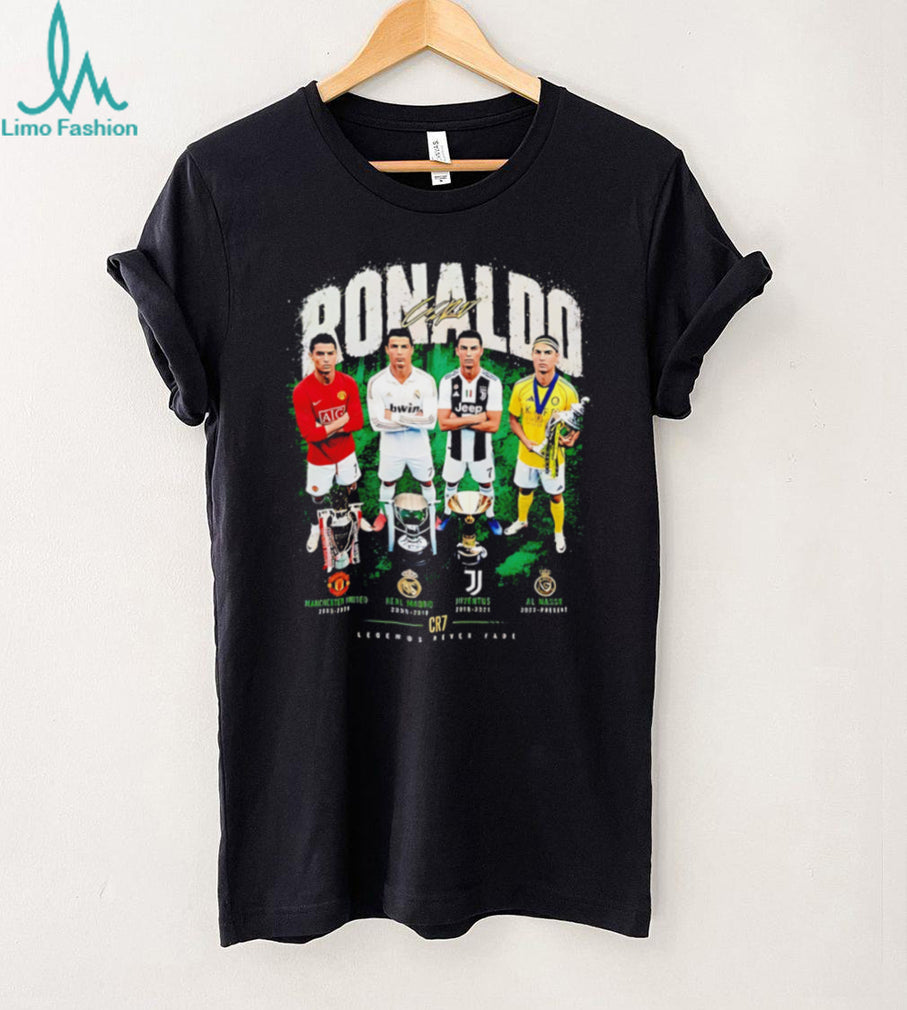 Ronaldo legends never fade graphic shirt