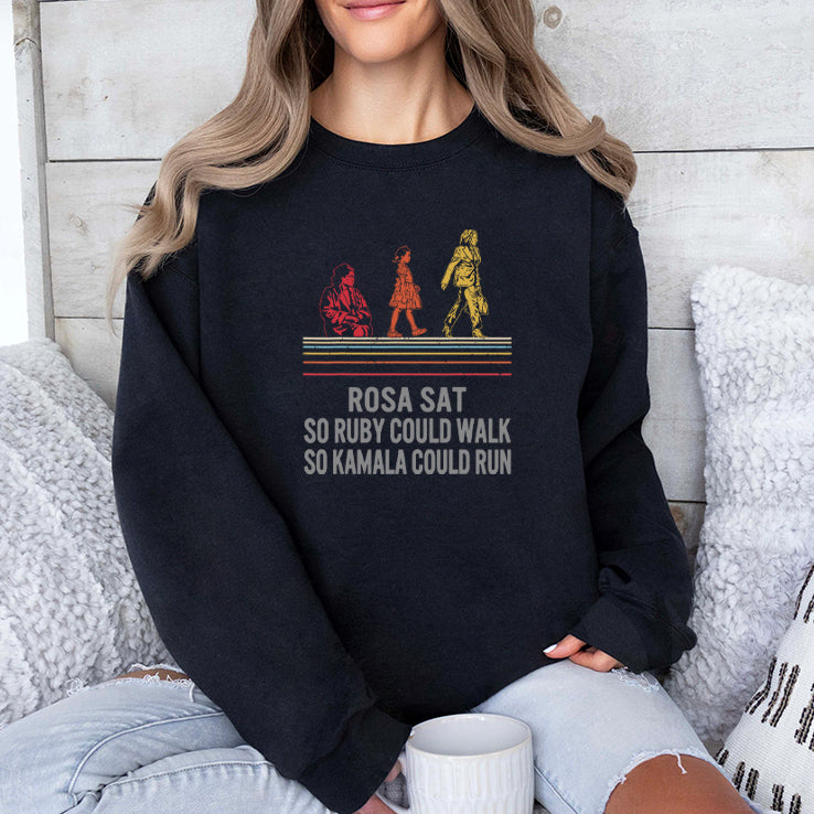 Rosa Sat So Ruby Could Walk So Kamala Could Run Shirt
