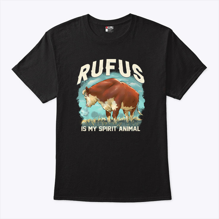 Rufus Is My Spirit Animal T Shirt