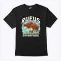 Rufus Is My Spirit Animal T Shirt