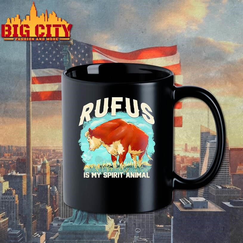 Rufus Is My Spirit Animal Shirt