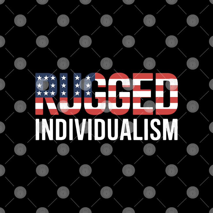 Rugged Individualism T Shirt
