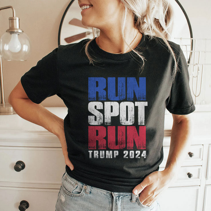 Run Spot Run Trump 2024 T Shirt