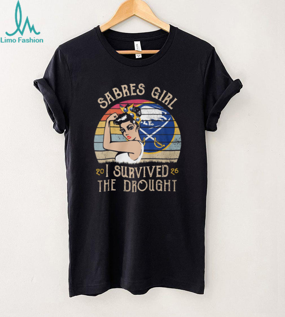 Sabres Girl I Survived The Drought Vintage Buffalo Hockey T Shirt