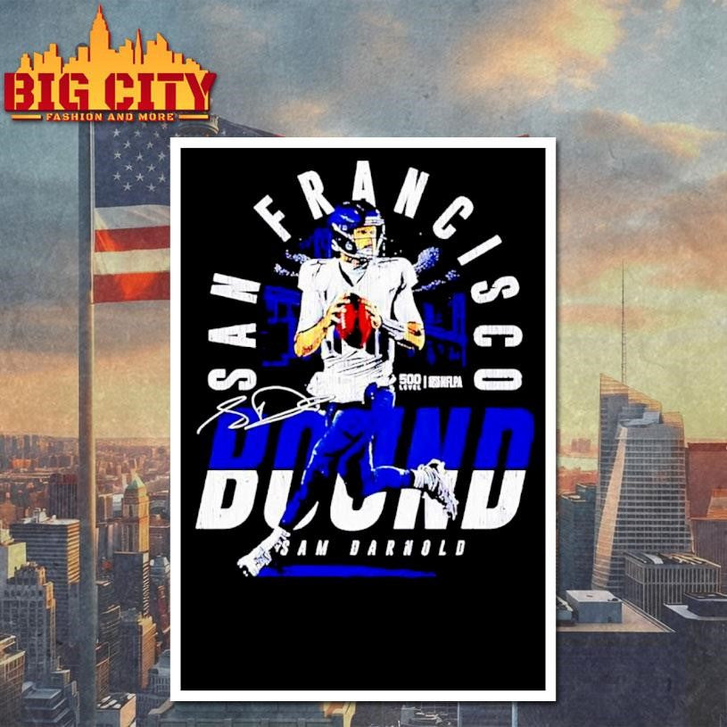 Sam Darnold Seattle San Francisco Bound Signature poster Shirt
