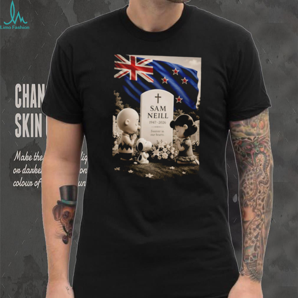 Sam Neill 1947 2026 Forever in Our Hearts Tribute shirt