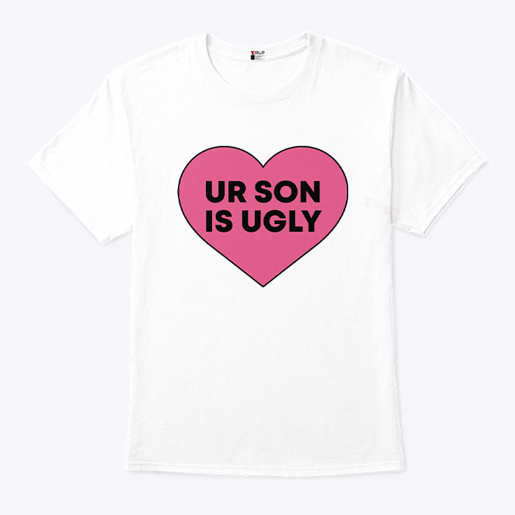 Samara Cyn Rolling Stone Ur Son Is Ugly Shirt