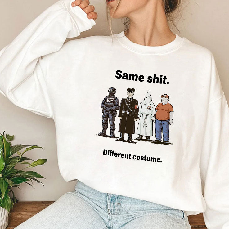Same Shit Different Costume Anti Trump T Shirt
