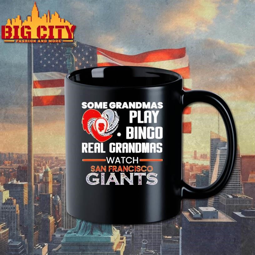 San Francisco Giants Some Grandmas Play Bingo Real Grandmas Watch Diamond Heart Shirt