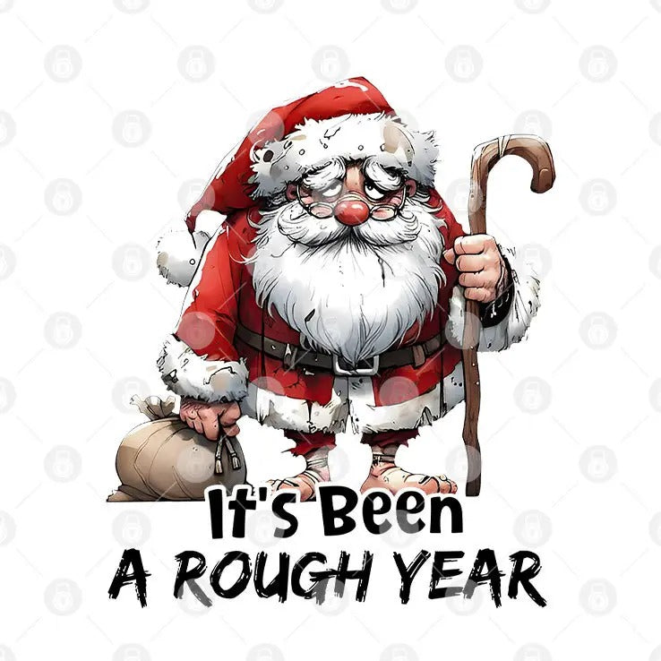 Santa Claus It’s Been A Rough Year T Shirt