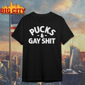 Sarah Spain Pucks &amp; Gay Shit t-shirt