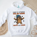 Sarcastic Dachshund T Shirt “Sorry If I Offended You Using Facts and Logic” Dog Apparel
