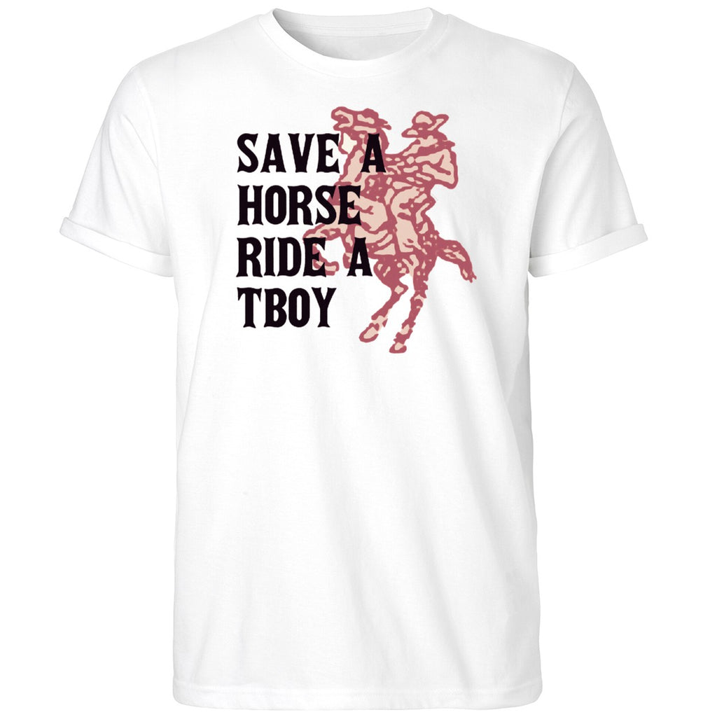 Save A Horse Ride A Tboy Shirt