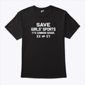 Save Girls’ Sports It’s Common Sense XX Different From XY Shirt