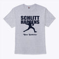 Schlitt Happens Cam Schlittler T Shirt