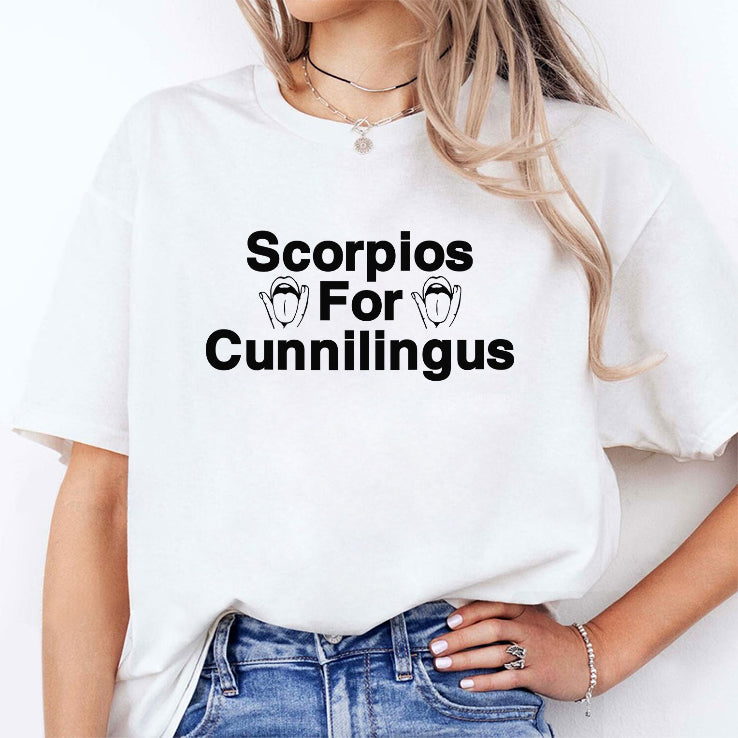 Scorpios For Cunnilingus T Shirt