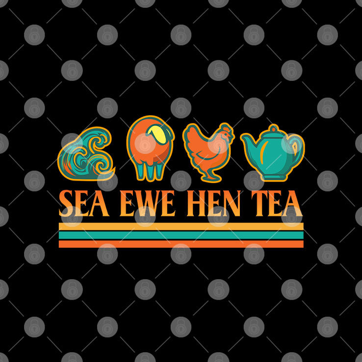 Sea Ewe Hen Tea T Shirt
