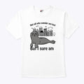 Seal Not All Who Wander Are Lost But I Sure Am T Shirt