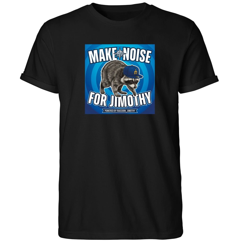 Seattle Mariners Make Noise For Jimothy Shirt