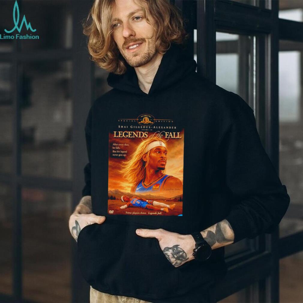 Shai Gilgeous Alexander OKC Thunder Legends of the Fall shirt