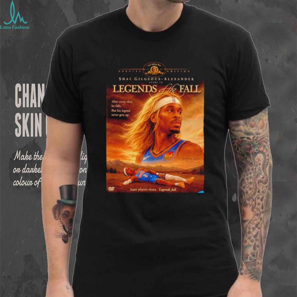 Shai Gilgeous Alexander OKC Thunder Legends of the Fall shirt