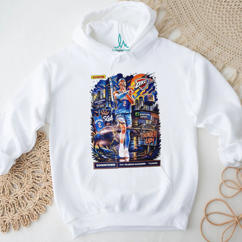 Shai Gilgeous Alexander OKC Thunder Up Downtown Cityscape T Shirt