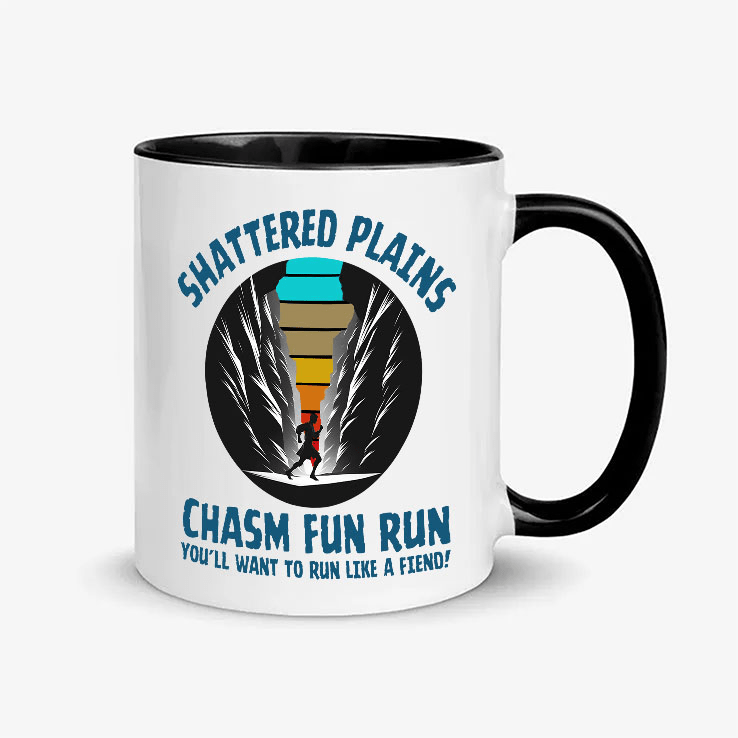 Shattered Plains Chasm Fun Run You’ll Want To Run Like A Fiend Mug