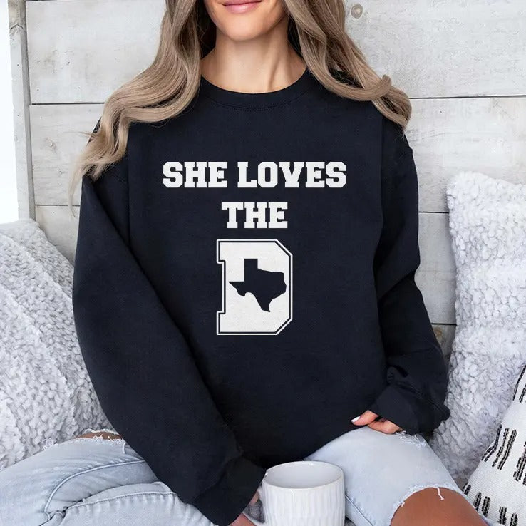 She Loves the D Dallas Texas Pride T Shirt