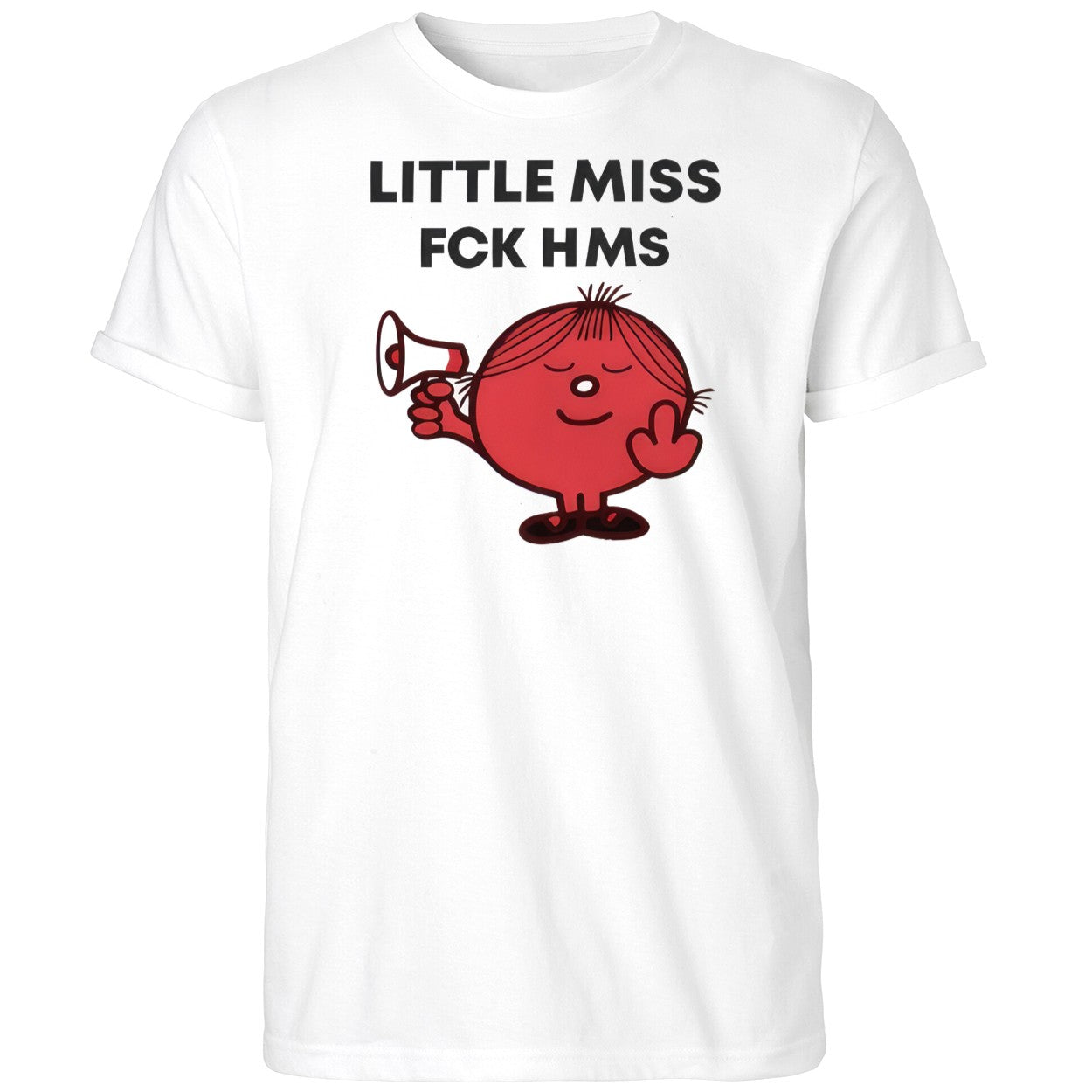 Shelley Blond Little Miss Fck Hms Shirt