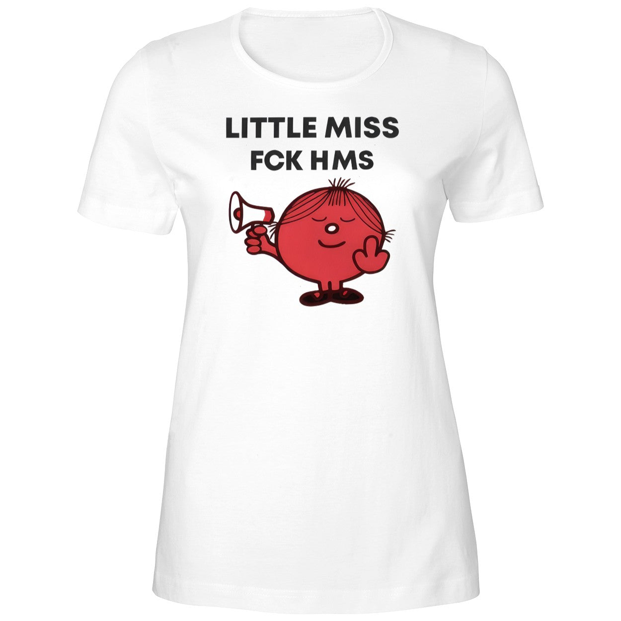 Shelley Blond Little Miss Fck Hms Shirt