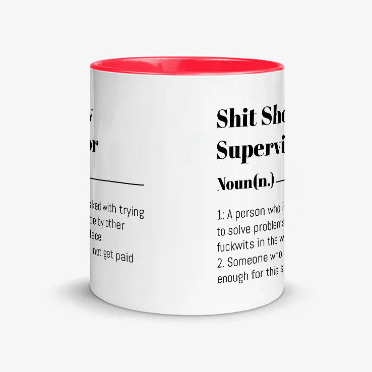 Shit Show Supervisor Definition Mug
