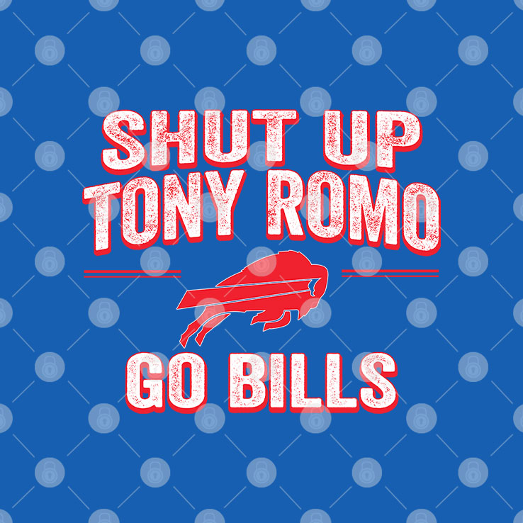 Shut Up Tony Romo Go Bills Shirt