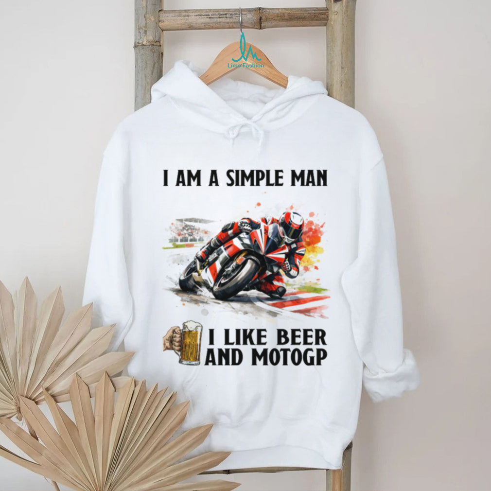 Simple Man I Like Beer And MotoGP Motorcycle Racing T Shirt