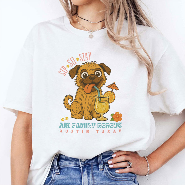 Sip Sit Stay AJK Family Rescue Austin Texas Shirt