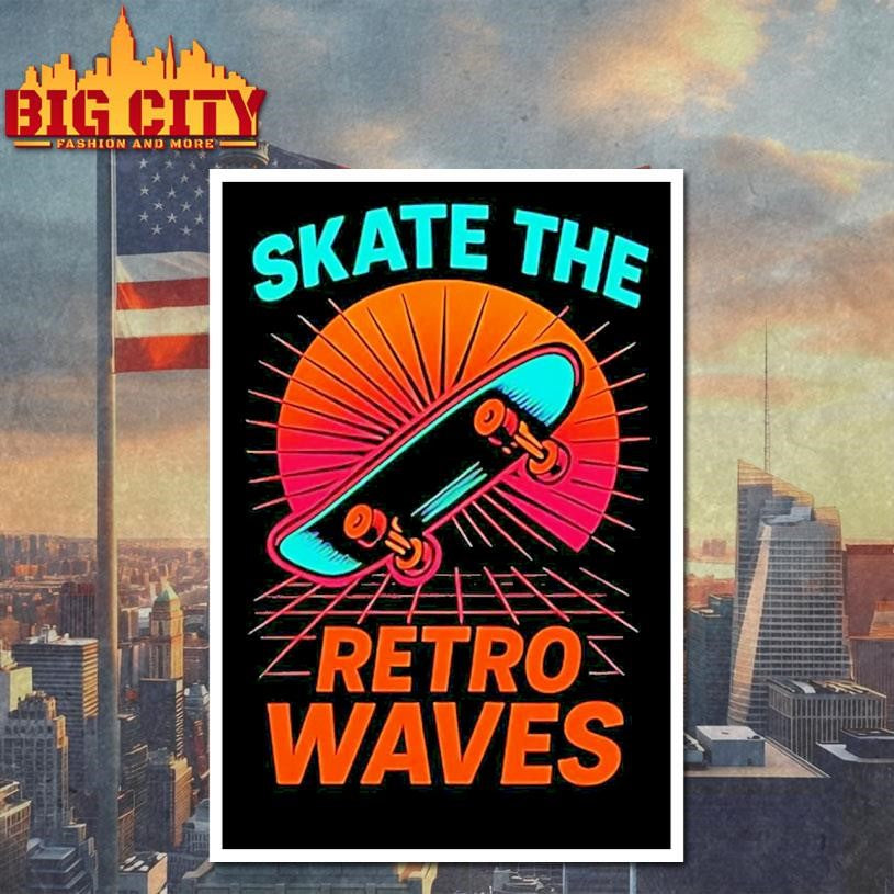 Skate The Retro Waves Shirt
