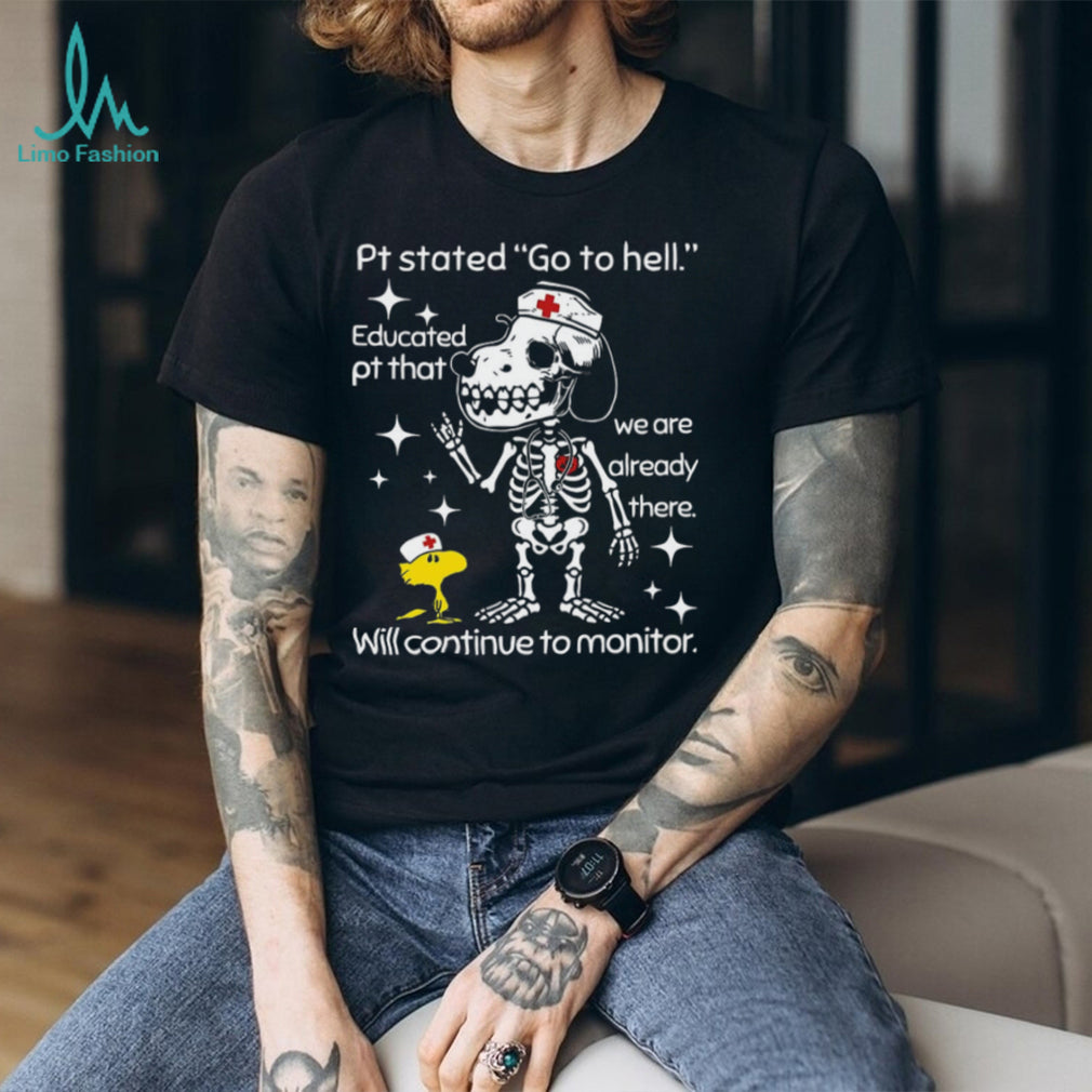 Skeleton Dog Nurse Funny Quote Medical Humor Unisex Shirt