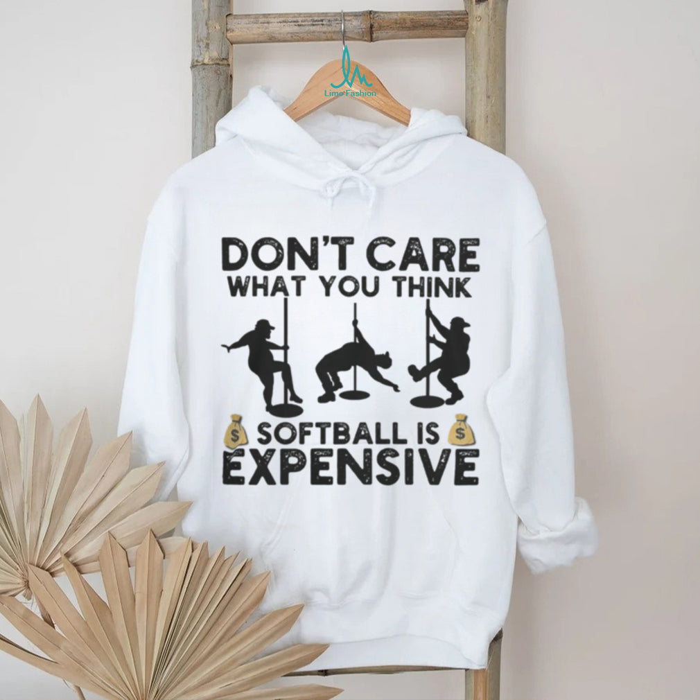 Softball Is Expensive Funny Pole Dancer Silhouette T Shirt