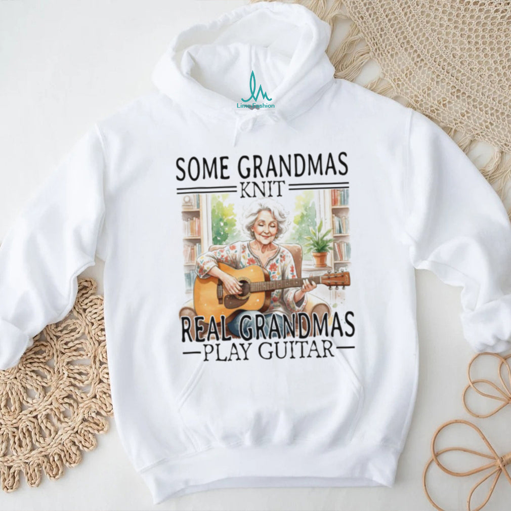 Some Grandmas Knit Real Grandmas Play Guitar Acoustic Rock T Shirt