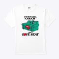 Some People See A Couch I See A Love Seat T Shirt
