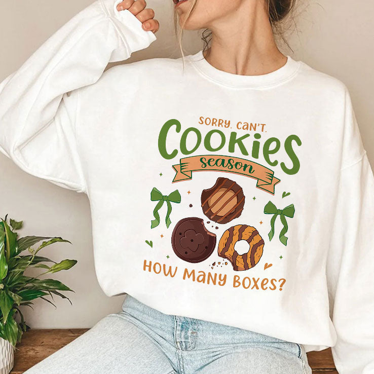 Sorry Can’t Cookies Season How Many Boxes T Shirt